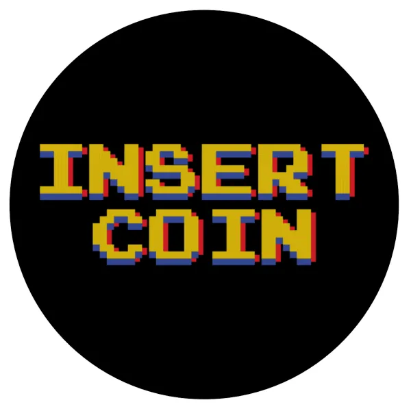 Insert coin!!! — Mousepad Round 20cm