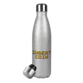 Insert coin!!!, Metallic Glitter Silver Thermos Flask (Stainless steel), double-walled, 500ml
