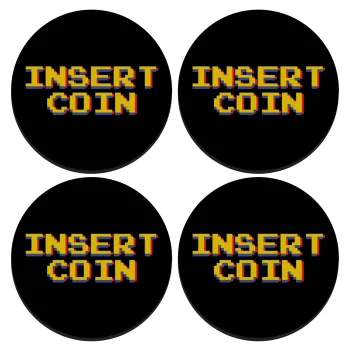 Insert coin!!!, SET of 4 round wooden coasters (9cm)