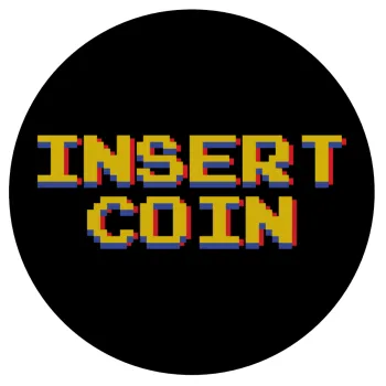 Insert coin!!!, Mousepad Round 20cm