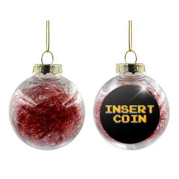 Insert coin!!!, Transparent Christmas tree ball ornament with red filling 8cm