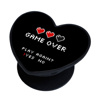 GAME OVER, Play again? YES - NO, Phone Holders Stand  καρδιά Μαύρο Βάση Στήριξης Κινητού στο Χέρι