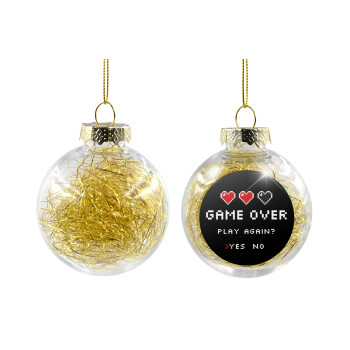 GAME OVER, Play again? YES - NO, Χριστουγεννιάτικη μπάλα δένδρου διάφανη με χρυσό γέμισμα 8cm