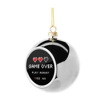 GAME OVER, Play again? YES - NO, Χριστουγεννιάτικη μπάλα δένδρου Ασημένια 8cm