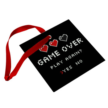 GAME OVER, Play again? YES - NO, Christmas ornament, glass square ornament 9x9cm