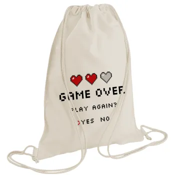 GAME OVER, Play again? YES - NO, Τσάντα πλάτης πουγκί GYMBAG natural (28x40cm)