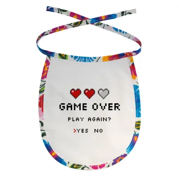 GAME OVER, Play again? YES - NO, Σαλιάρα μωρού αλέκιαστη με κορδόνι Χρωματιστή