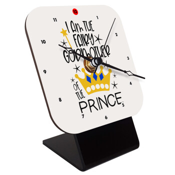 I am the fairy Godmother of the Prince, Quartz Wooden table clock with hands (10cm)