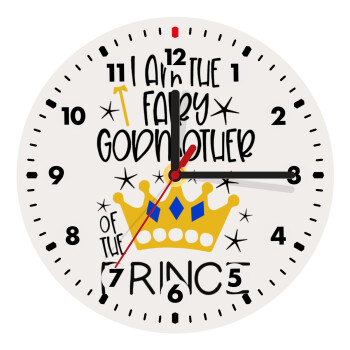 I am the fairy Godmother of the Prince, Wooden wall clock (20cm)