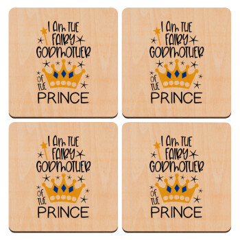 I am the fairy Godmother of the Prince, ΣΕΤ x4 Σουβέρ ξύλινα τετράγωνα plywood (9cm)