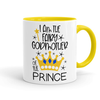 I am the fairy Godmother of the Prince, Mug colored yellow, ceramic, 330ml