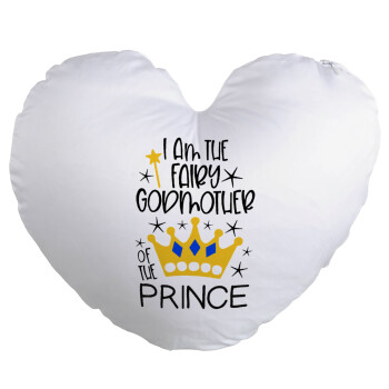 I am the fairy Godmother of the Prince, Μαξιλάρι καναπέ καρδιά 40x40cm περιέχεται το  γέμισμα