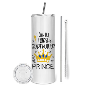 I am the fairy Godmother of the Prince, Tumbler stainless steel 600ml, with metal straw & cleaning brush