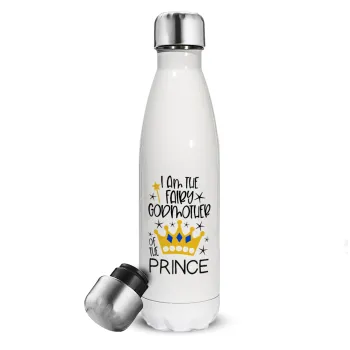 I am the fairy Godmother of the Prince, Μεταλλικό παγούρι θερμός Λευκό (Stainless steel), διπλού τοιχώματος, 500ml