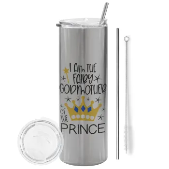 I am the fairy Godmother of the Prince, Tumbler ποτήρι θερμό Ασημένιο από ανοξείδωτο ατσάλι 600ml, με μεταλλικό καλαμάκι & βούρτσα καθαρισμού