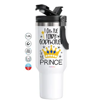 I am the fairy Godmother of the Prince, Mega Stainless steel Tumbler with lid, double wall 1,2L
