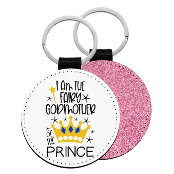 I am the fairy Godmother of the Prince, Μπρελόκ Δερματίνη, στρογγυλό ΡΟΖ (5cm)