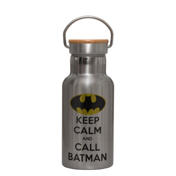 KEEP CALM & Call BATMAN, Μεταλλικό παγούρι θερμός (Stainless steel) Ασημένιο με ξύλινο καπακι (bamboo), διπλού τοιχώματος, 350ml