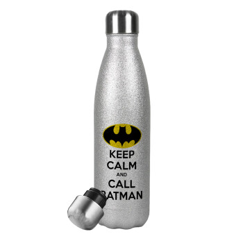 KEEP CALM & Call BATMAN, Μεταλλικό παγούρι θερμός Glitter Aσημένιο (Stainless steel), διπλού τοιχώματος, 500ml