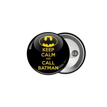 KEEP CALM & Call BATMAN, Κονκάρδα παραμάνα 5.9cm