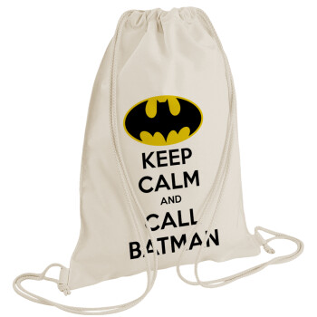 KEEP CALM & Call BATMAN, Backpack bag GYMBAG natural (28x40cm)