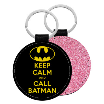 KEEP CALM & Call BATMAN, Μπρελόκ Δερματίνη, στρογγυλό ΡΟΖ (5cm)