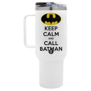 KEEP CALM & Call BATMAN, Mega Stainless steel Tumbler with lid, double wall 1,2L