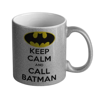 KEEP CALM & Call BATMAN, Κούπα Ασημένια Glitter που γυαλίζει, κεραμική, 330ml