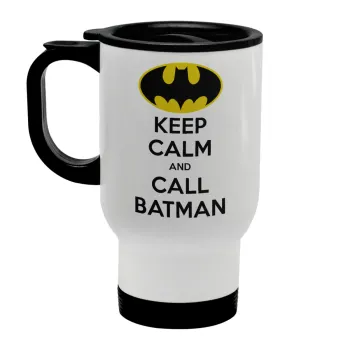 KEEP CALM & Call BATMAN, Κούπα ταξιδιού ανοξείδωτη με καπάκι, διπλού τοιχώματος (θερμό) λευκή 450ml