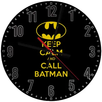 KEEP CALM & Call BATMAN, Ρολόι τοίχου ξύλινο (30cm)