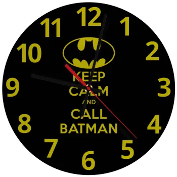 KEEP CALM & Call BATMAN, Ρολόι τοίχου γυάλινο (30cm)