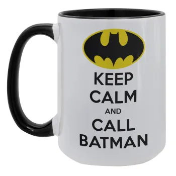 KEEP CALM & Call BATMAN, Κούπα Mega 15oz, κεραμική Μαύρη, 450ml