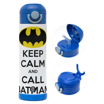 KEEP CALM & Call BATMAN, Παιδικό παγούρι θερμό, ανοξείδωτο, με καλαμάκι ασφαλείας, ΜΠΛΕ (500ml)