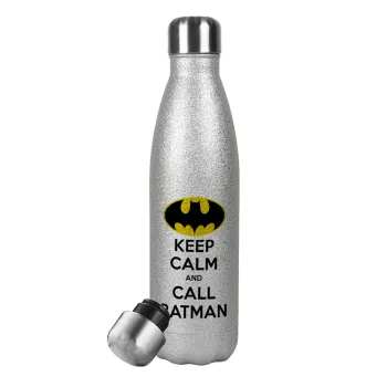 KEEP CALM & Call BATMAN, Metallic Glitter Silver Thermos Flask (Stainless steel), double-walled, 500ml