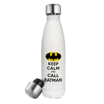 KEEP CALM & Call BATMAN, Metal mug thermos White (Stainless steel), double wall, 500ml