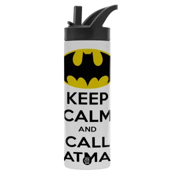 KEEP CALM & Call BATMAN, Metallic thermos bottle with straw & handle, stainless steel (Stainless steel 304), double-walled, 600ml.