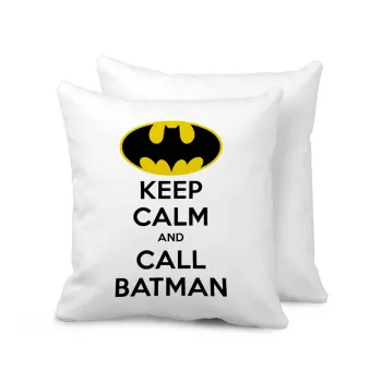KEEP CALM & Call BATMAN, Μαξιλάρι καναπέ 40x40cm περιέχεται το  γέμισμα