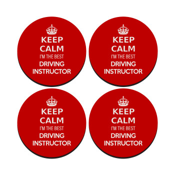 KEEP CALM I'M THE BEST DRIVING INSTRUCTOR, SET of 4 round wooden coasters (9cm)