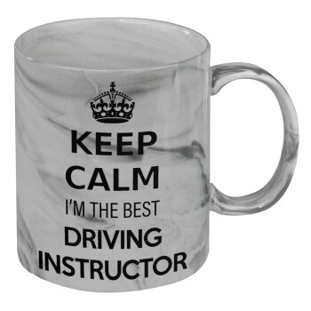 KEEP CALM I'M THE BEST DRIVING INSTRUCTOR, Κούπα κεραμική, marble style (μάρμαρο), 330ml