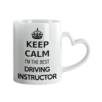 KEEP CALM I'M THE BEST DRIVING INSTRUCTOR, Κούπα καρδιά χερούλι λευκή, κεραμική, 330ml