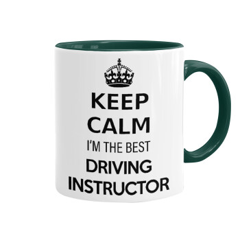 KEEP CALM I'M THE BEST DRIVING INSTRUCTOR, Mug colored green, ceramic, 330ml