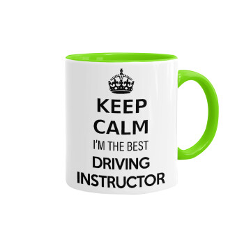 KEEP CALM I'M THE BEST DRIVING INSTRUCTOR, Κούπα χρωματιστή βεραμάν, κεραμική, 330ml