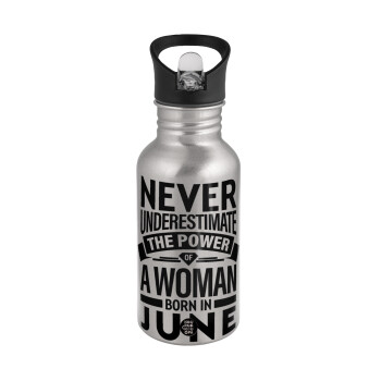 Never Underestimate the poer of a Woman born in..., Water bottle Silver with straw, stainless steel 500ml