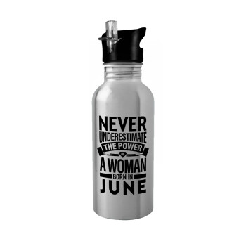 Never Underestimate the poer of a Woman born in..., Water bottle Silver with straw, stainless steel 600ml
