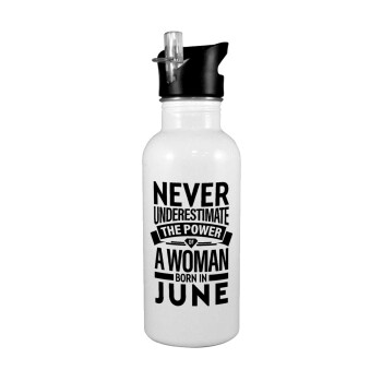 Never Underestimate the poer of a Woman born in..., White water bottle with straw, stainless steel 600ml