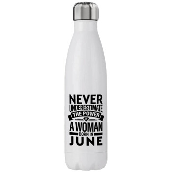 Never Underestimate the poer of a Woman born in..., Stainless steel, double-walled, 750ml
