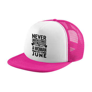 Never Underestimate the poer of a Woman born in..., Καπέλο Soft Trucker με Δίχτυ Pink/White 