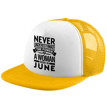 Never Underestimate the poer of a Woman born in..., Καπέλο Soft Trucker με Δίχτυ Κίτρινο/White 