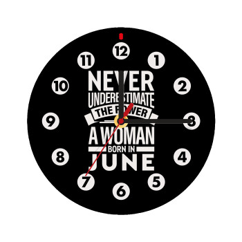 Never Underestimate the poer of a Woman born in..., Wooden wall clock (20cm)