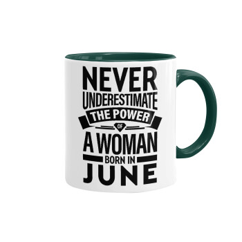 Never Underestimate the poer of a Woman born in..., Mug colored green, ceramic, 330ml